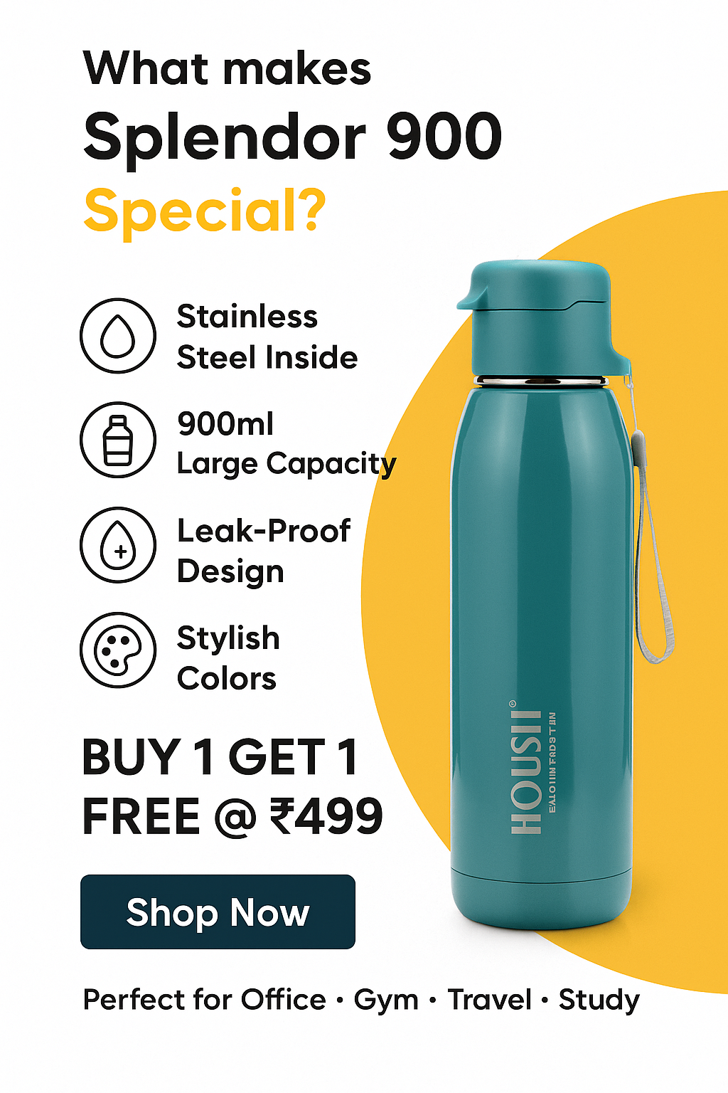 Buy 1 Get 1 Splendor 900 Premium Bottle – Stainless Steel Inner, 900ml Capacity